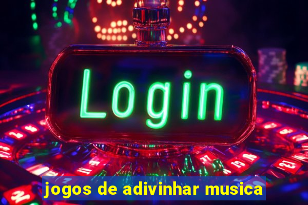 jogos de adivinhar musica